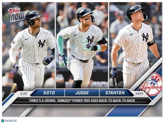 Juan Soto Aaron Judge Giancarlo Stanton 2024 TOPPS NOW Card #595 Yankees